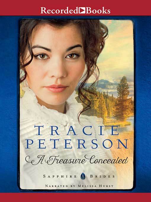 Title details for A Treasure Concealed by Tracie Peterson - Wait list